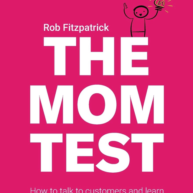 The Mom Test